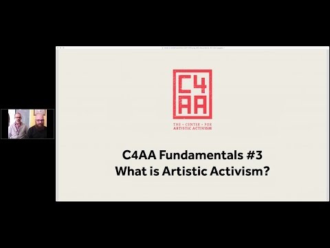 C4AA Fundamentals #3 - What is Artistic Activism