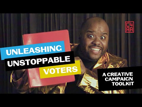 Unleashing Unstoppable Voters: Creative Campaign Toolkit