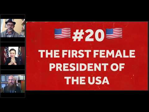 #20: The First Female President of the USA Power and Failure