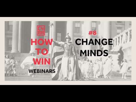 #8 How to Win Change Minds