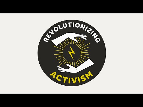 Revolutionizing Activism (Trailer)