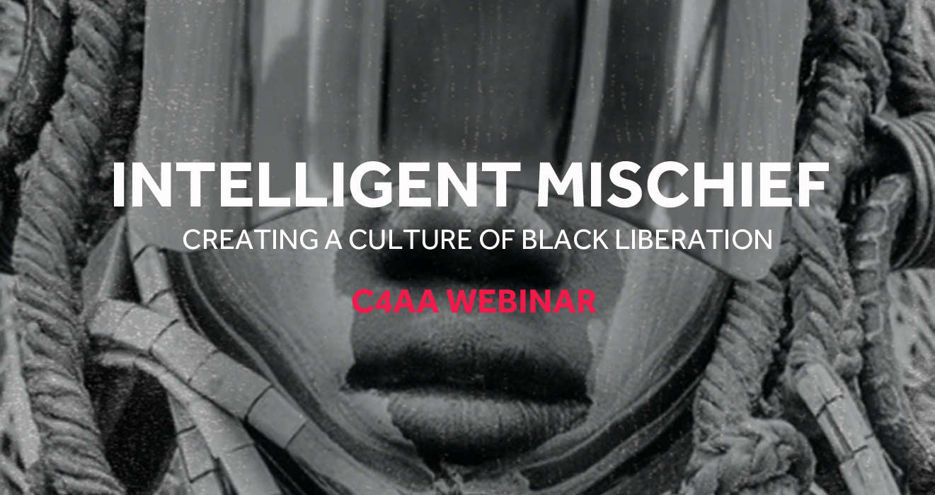 Webinar #17: Intelligent Mischief and the Culture of Black Liberation