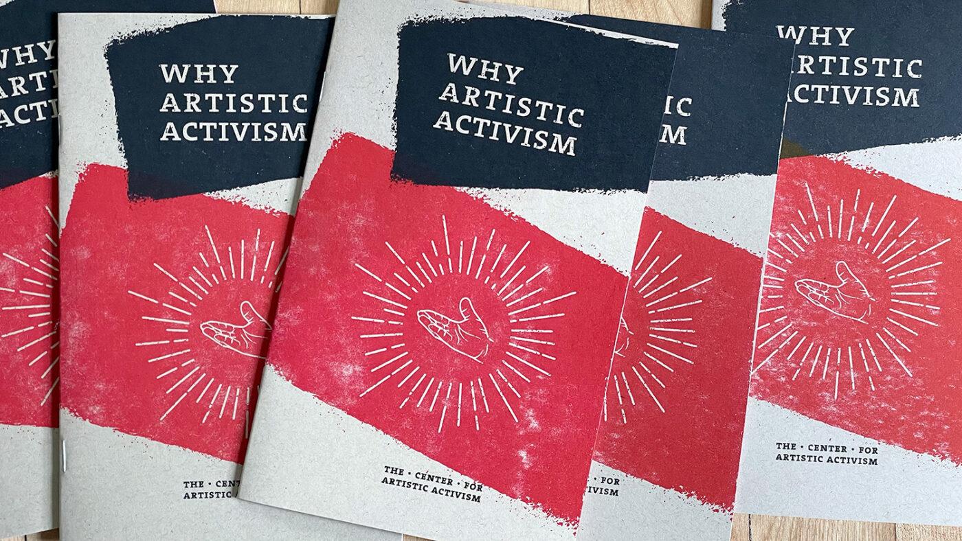 Why Artistic Activism Booklet